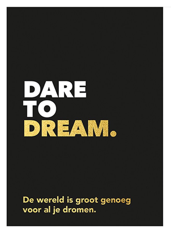 De wereld is groot genoeg voor al je dromen.
Een origineel giftboekje om iemand positief aan te moedigen. Dit boekje bevat inspirerende en opbeurende uitspraken die je positiviteit een boost geven. Leuk om (jezelf) kado te geven! Luxe uitgave met gouden foliedruk op het omslag.