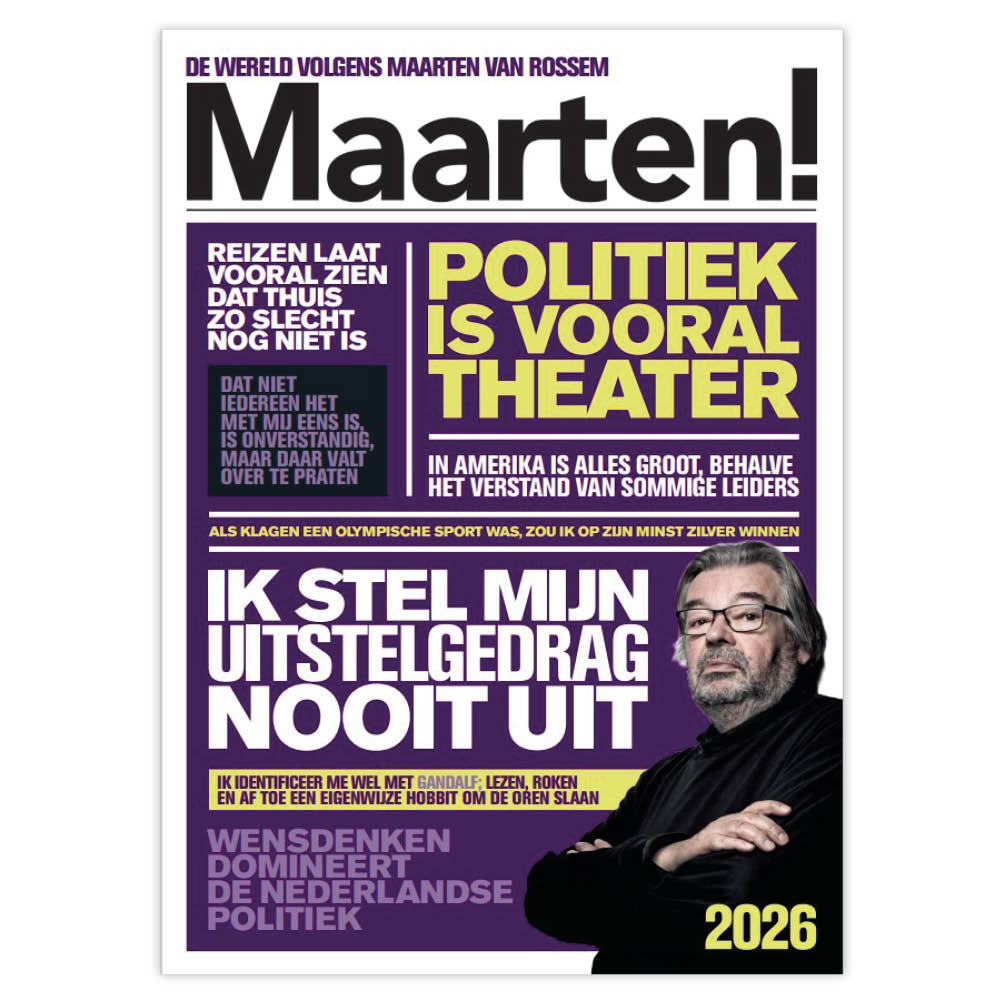De Maarten! Scheurkalender – uw dagelijkse dosis inzicht en humor. Vergeet zelfhulpboeken en ingewikkelde levensadviezen, want de filosofie van Maarten van Rossem is simpel: zoek geluk in de kleine dingen van het leven.
Zo deelt Maarten zijn geheimen voor een tevreden bestaan, maar biedt deze kalender ook diepgaande inzichten in serieuze zaken, van de Amerikaanse politiek tot klimaatverandering. De Maarten! scheurkalender is de perfecte metgezel