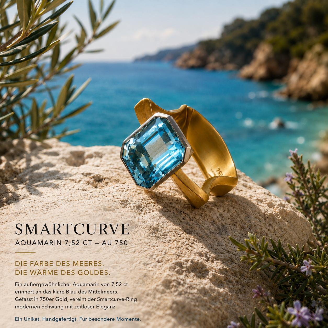 Aquamarin &ndash; ein St&uuml;ck Mittelmeer

Das klare, leuchtende Blau des 7,52 ct Aquamarins erinnert an das Wasser einer stillen mediterranen Bucht. Gefasst in warmes 750er Gold wird der au&szlig;ergew&ouml;hnliche Edelstein zum Mittelpunkt dieses handgefertigten Smartcurve-Rings.

Seine kraftvolle Farbe, die organische Form und das warme Gold verbinden sich zu einem Schmuckst&uuml;ck voller sommerlicher Leichtigkeit &ndash; wie Sonne auf der Haut und ein Blick aufs Meer.